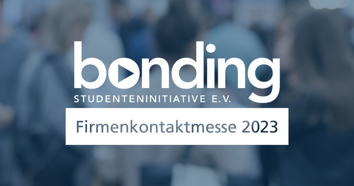 Triff uns auf der bonding Firmenkontaktmesse in Karlsruhe am 18.01.2023